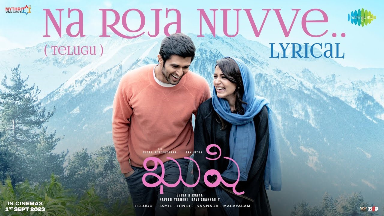 Na Roja Nuvve Song Lyrics Telugu Kushi (2023) Movie