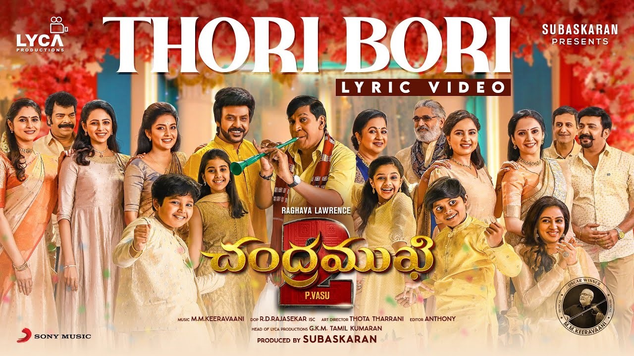 Thori Bori Song Lyrics in Telugu and English – Chandramukhi 2