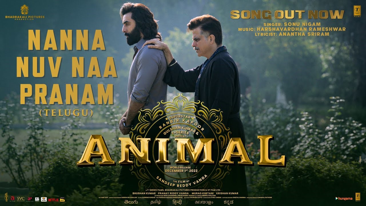Nanna Nuv Naa Pranam Lyrics in Telugu and English – Animal