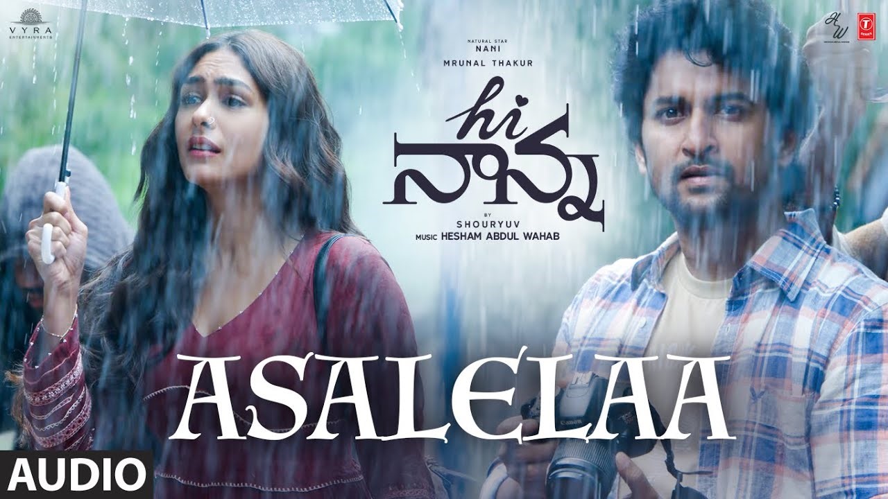 Asalelaa Song Lyrics in Telugu and English – Hi Nanna Movie