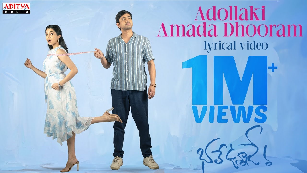 Adollaki Amada Dhooram Song Lyrics in Telugu & English – Bhale Unnade